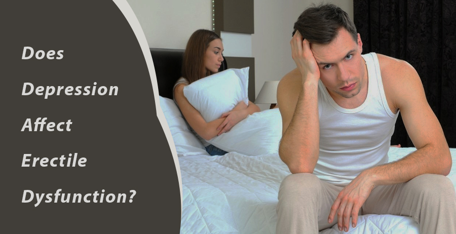 Depression affect Erectile Dysfunction