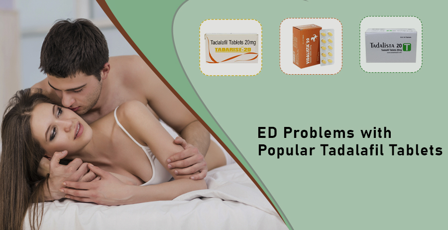 ED Problems with Popular Tadalafil Tablets