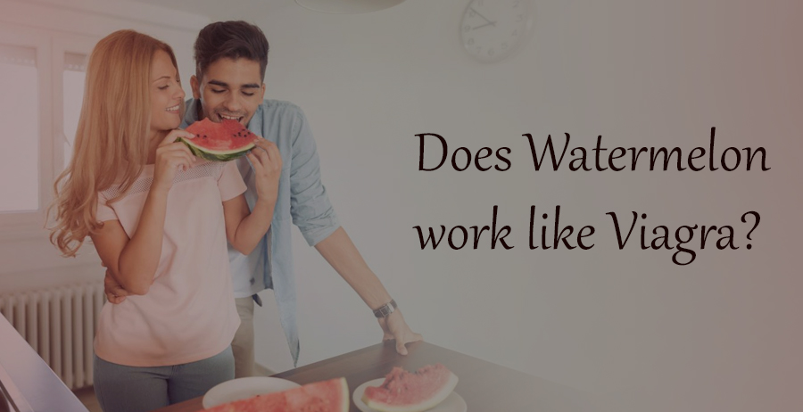 Does Watermelon work like Viagra?